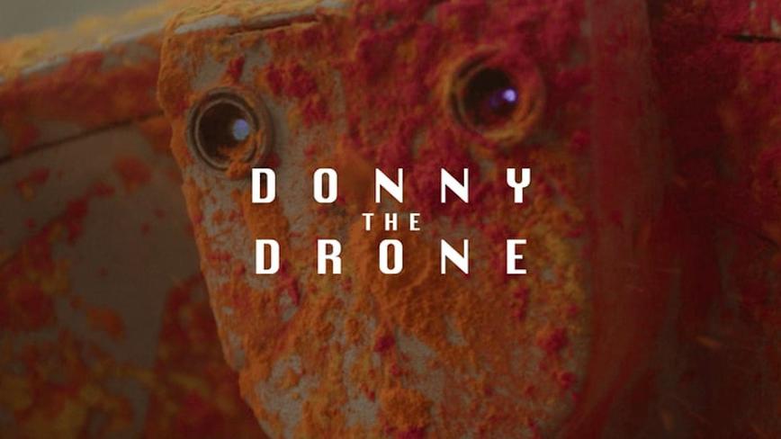 Donny The Drone_Trailer 