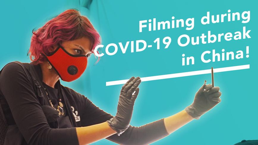 VLOG9 - Filming during COVID-19 in Shenzhen 