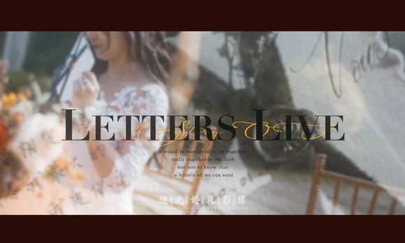 《展信如晤 Letters Live 》|L&G  百色婚礼 