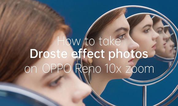 OPPO Reno How to Droste effect photo 德罗斯特效应教学视频 