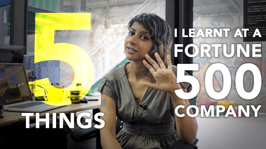 VLOG5 - 5 things I learnt at a fortune 500 company 