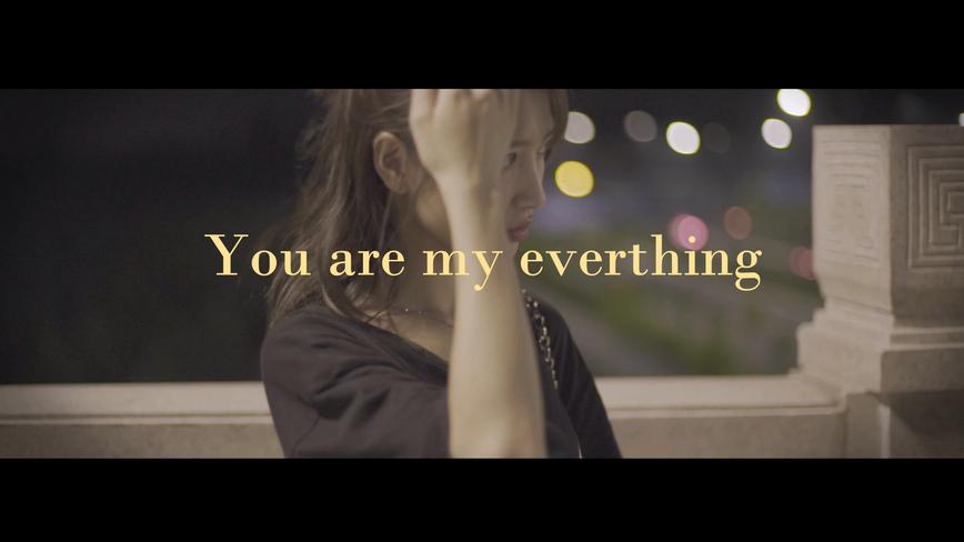 You are my everthing 