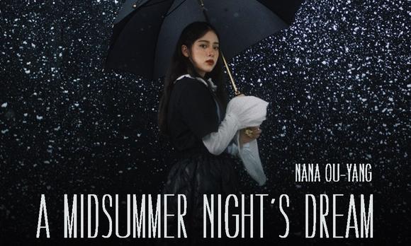 A Midsummer Night's Dream@欧阳娜娜Nana 